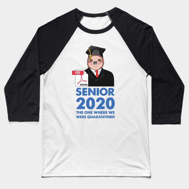 Sloth Senior 2020 Baseball T-Shirt by SuperrSunday